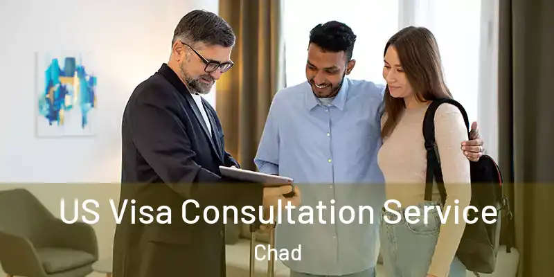  US Visa Consultation Service Chad
